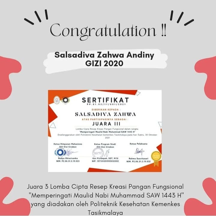 Juara 3 Lomba Cipta Resep Kreasi Pangan Fungsional "Memperingati Maulid Nabi Muhammad SAW 1443 Η" yang diadakan oleh Politeknik Kesehatan Kemenkes Tasikmalaya